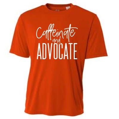 Funny Caffeinate And Advocate Cool Gift Best Gift Idea For Sped Funny Gift Cooling Performance Crew T-Shirt