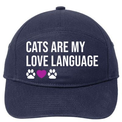 Funny Cats Are My Love Language Design Cool Gift 7-Panel Snapback Hat