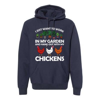 Funny Chicken Art For Women Gardening Chicken Lover Premium Hoodie