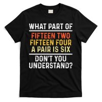 Funny Cribbage Art For Board Game Cribbage Player T-Shirt
