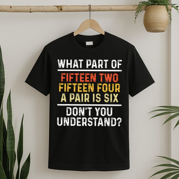 Funny Cribbage Art For Board Game Cribbage Player T-Shirt