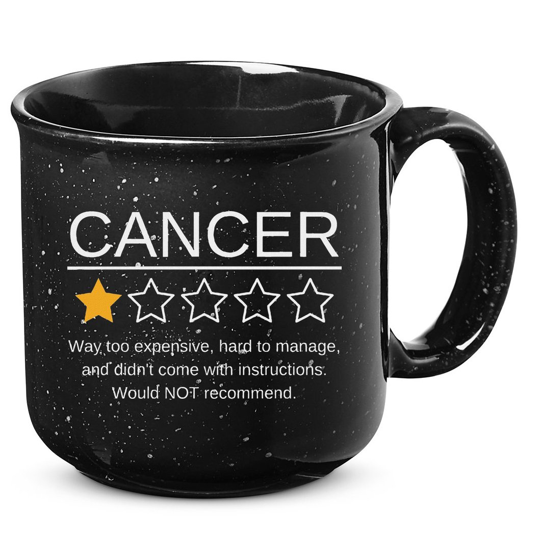 Funny Cancer Awareness One Star Rating Esophageal Ovarian 15oz Campfire Ceramic Mug