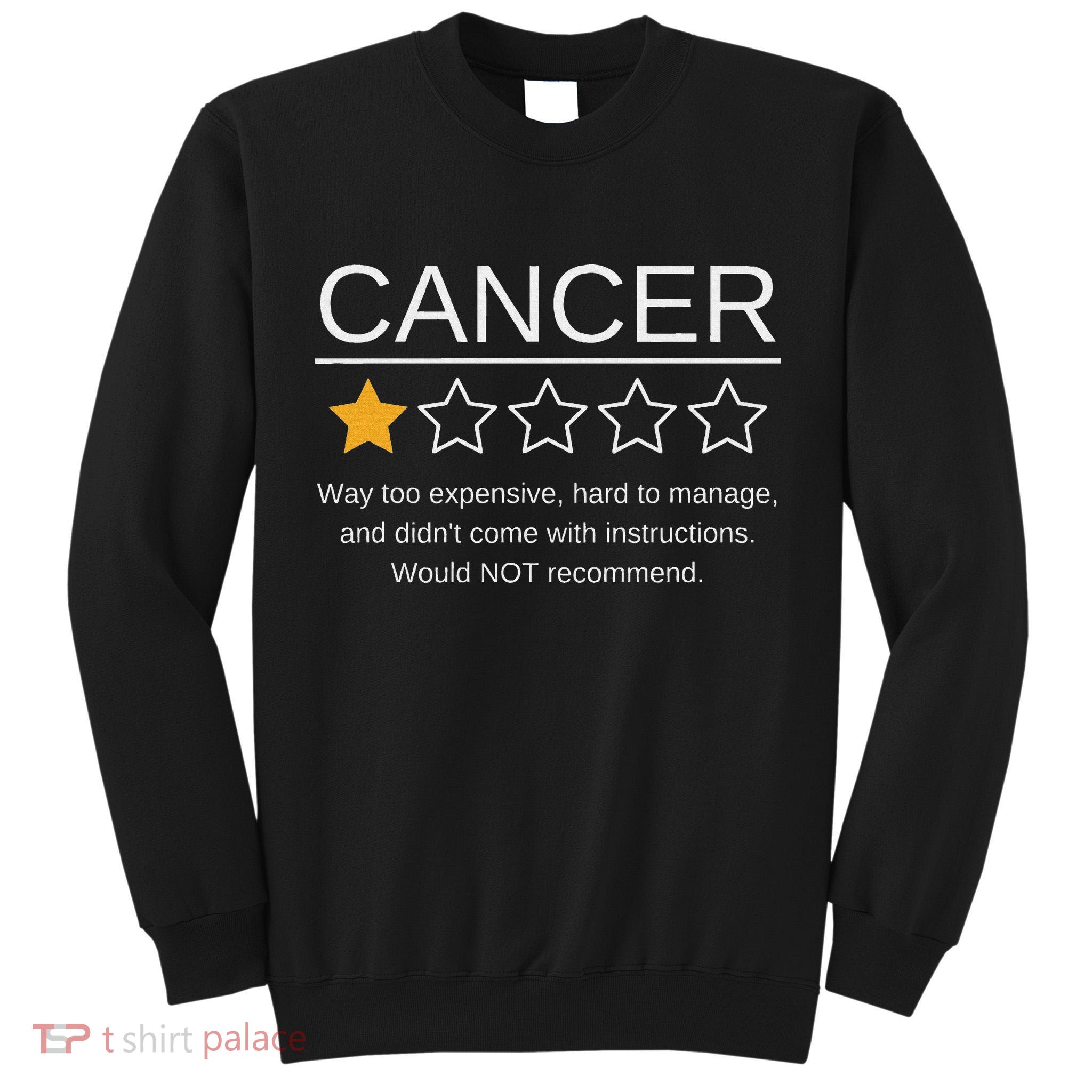 Funny Cancer Awareness One Star Rating Esophageal Ovarian Tall Sweatshirt