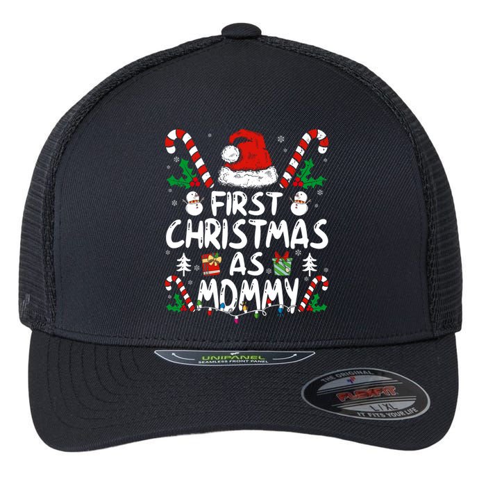 First Christmas As Mommy Family Matching New Mom 1st Time Flexfit Unipanel Trucker Cap