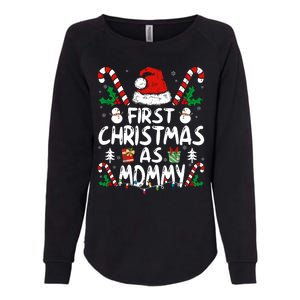 First Christmas As Mommy Family Matching New Mom 1st Time Womens California Wash Sweatshirt