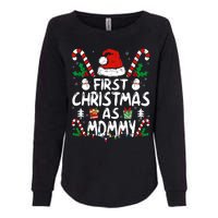 First Christmas As Mommy Family Matching New Mom 1st Time Womens California Wash Sweatshirt