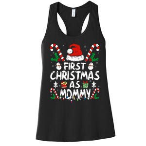 First Christmas As Mommy Family Matching New Mom 1st Time Women's Racerback Tank