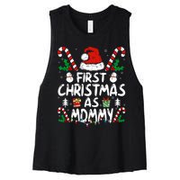 First Christmas As Mommy Family Matching New Mom 1st Time Women's Racerback Cropped Tank