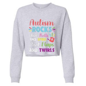 Fun Cute Autism Rocks Rolls Spins Flaps & Twirls Design Cropped Pullover Crew