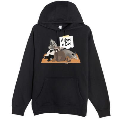 Funny Cute Adopt A Cat Skunk Raccoon Opossum Premium Pullover Hoodie