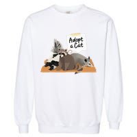 Funny Cute Adopt A Cat Skunk Raccoon Opossum Garment-Dyed Sweatshirt