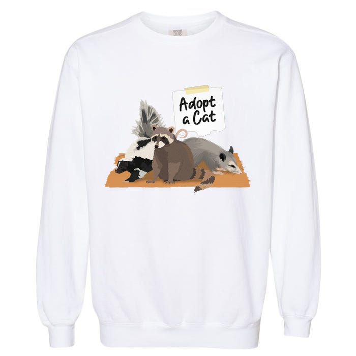 Funny Cute Adopt A Cat Skunk Raccoon Opossum Garment-Dyed Sweatshirt