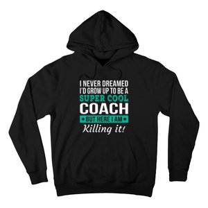 Funny Coach Appreciation Thank You Gift Hoodie