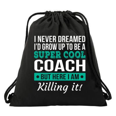 Funny Coach Appreciation Thank You Gift Drawstring Bag