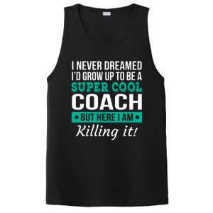 Funny Coach Appreciation Thank You Gift PosiCharge Competitor Tank