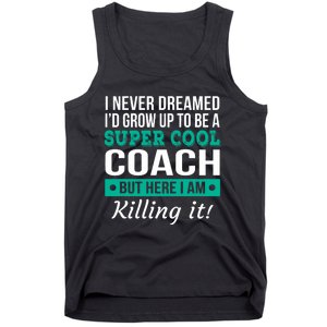 Funny Coach Appreciation Thank You Gift Tank Top