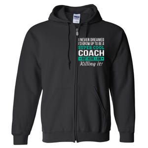 Funny Coach Appreciation Thank You Gift Full Zip Hoodie