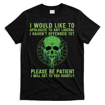Funny Conservative Anti Woke Politically Incorrect T-Shirt