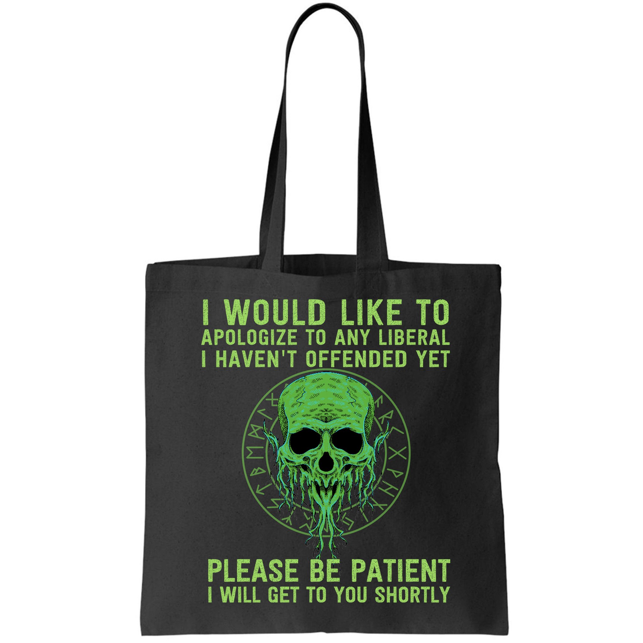 Funny Conservative Anti Woke Politically Incorrect Bag