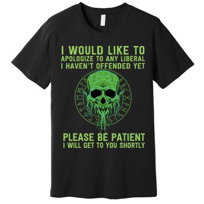 Funny Conservative Anti Woke Politically Incorrect Premium T-Shirt