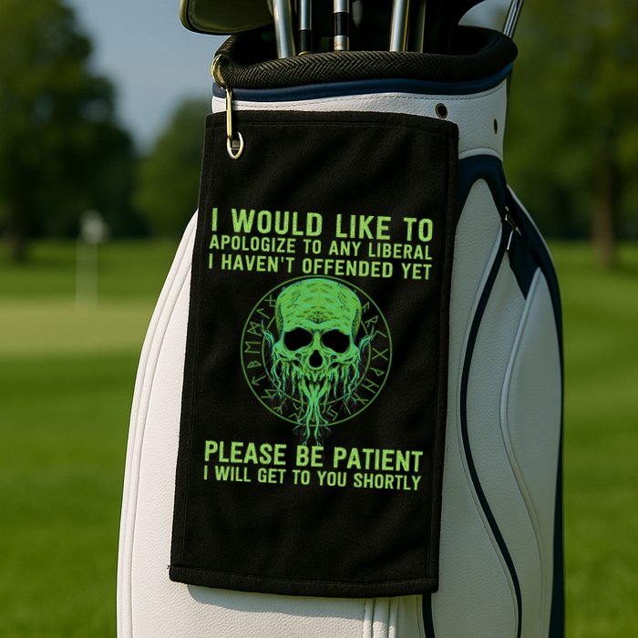 Funny Conservative Anti Woke Politically Incorrect Golf Towel