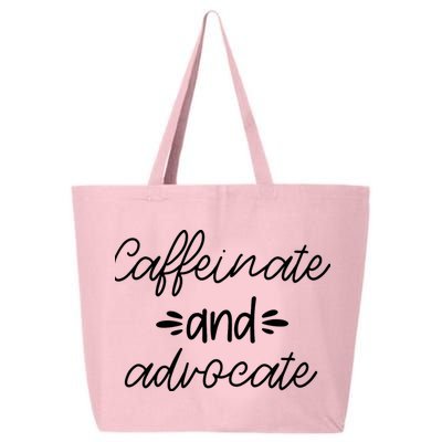 Funny Caffeinate and Advocate - best gifts idea for SPED 25L Jumbo Tote