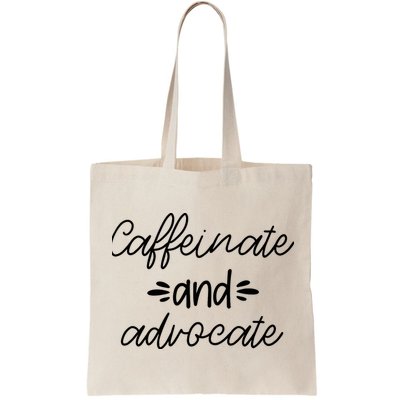 Funny Caffeinate and Advocate - best gifts idea for SPED Bag