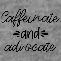 Funny Caffeinate and Advocate - best gifts idea for SPED Sustainable Beanie
