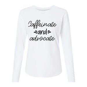 Funny Caffeinate and Advocate - best gifts idea for SPED Womens Cotton Relaxed Long Sleeve T-Shirt