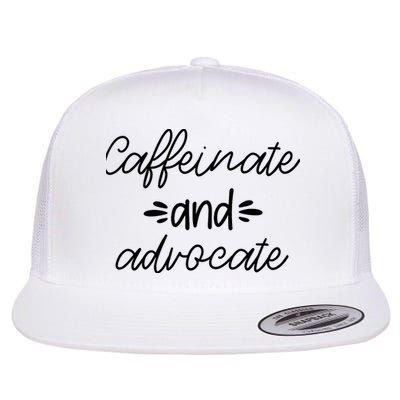Funny Caffeinate and Advocate - best gifts idea for SPED Flatbill Hat