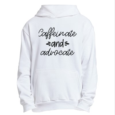 Funny Caffeinate and Advocate - best gifts idea for SPED Urban Pullover Hoodie