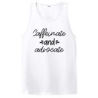 Funny Caffeinate and Advocate - best gifts idea for SPED PosiCharge Competitor Tank