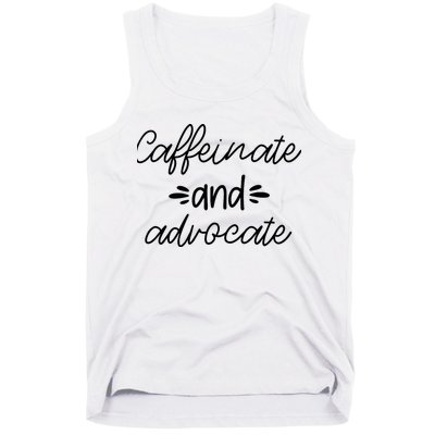 Funny Caffeinate and Advocate - best gifts idea for SPED Tank Top