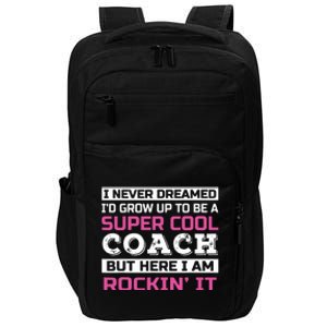 Funny Coach Appreciation Thank You Impact Tech Backpack