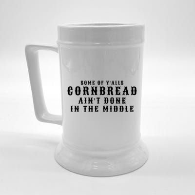 Funny Cornbread AinT Done In The Middle Small Town Country Redneck Hillbilly Cu Beer Stein