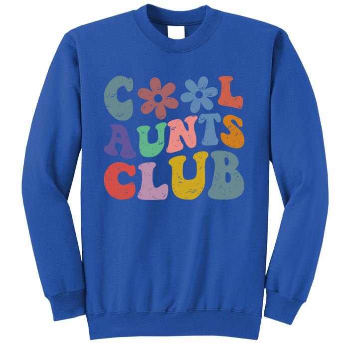 Floral Cool Aunts Club Groovy Aunt Sister Auntie Gift Sweatshirt