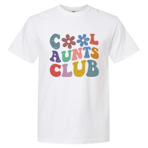 Floral Cool Aunts Club Groovy Aunt Sister Auntie Gift Garment-Dyed Heavyweight T-Shirt