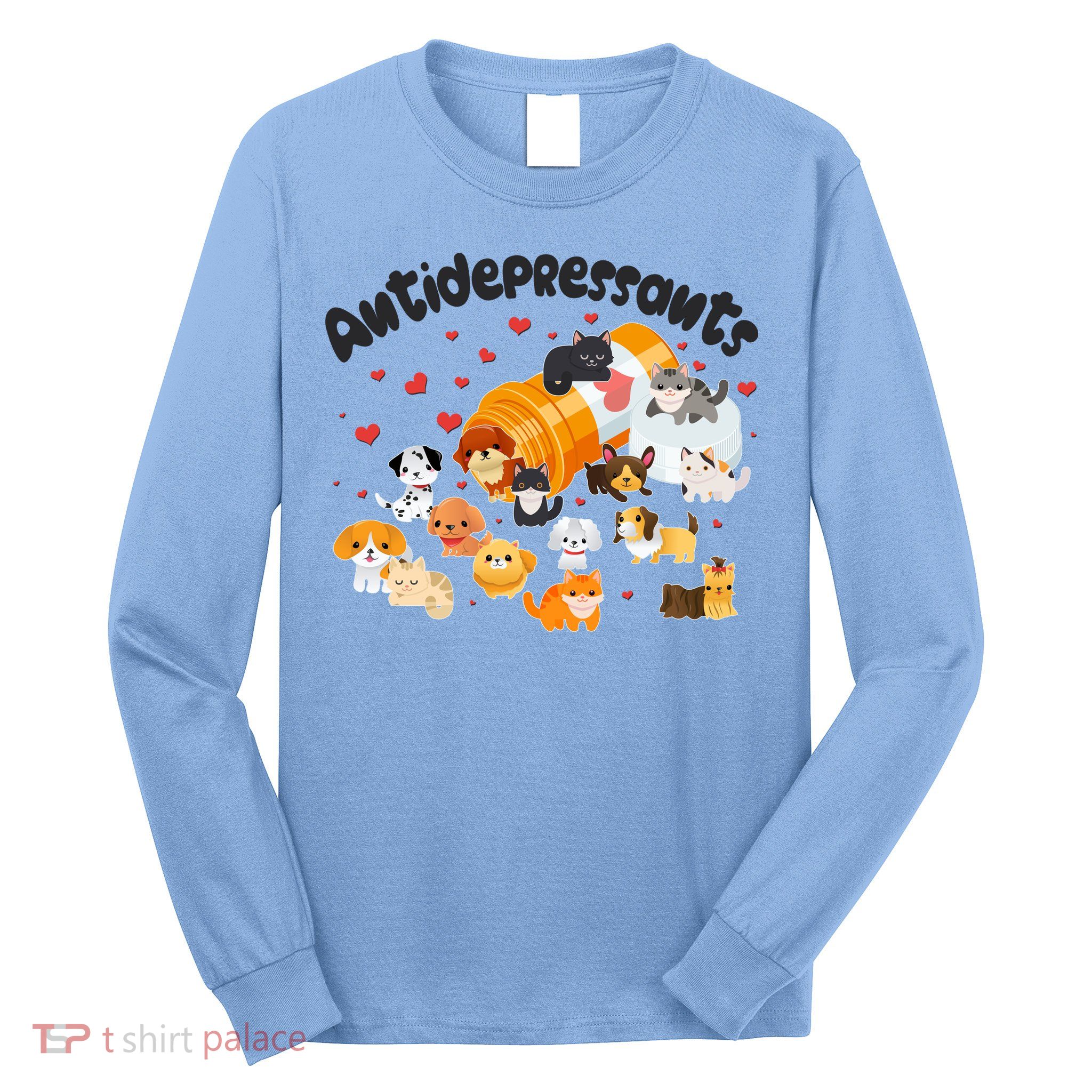 Funny Cute Antidepressants Pets Puppies And Kittens Long Sleeve Shirt