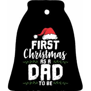 First Christmas As A Daddy To Be Future Father Xmas Gift Ceramic Bell Ornament