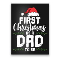 First Christmas As A Daddy To Be Future Father Xmas Gift Poster