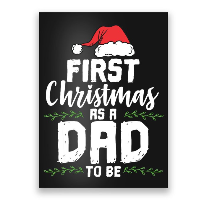 First Christmas As A Daddy To Be Future Father Xmas Gift Poster