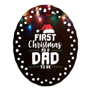 First Christmas As A Daddy To Be Future Father Xmas Gift Ceramic Oval Ornament