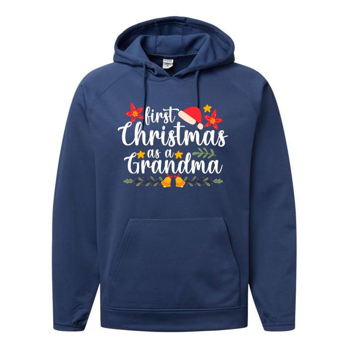 First Christmas As A Grandma Funny Xmas Christmas Grandma Performance Fleece Hoodie