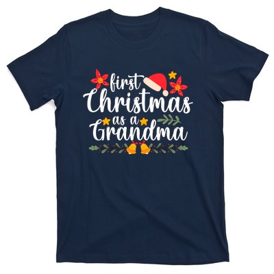 First Christmas As A Grandma Funny Xmas Christmas Grandma T-Shirt