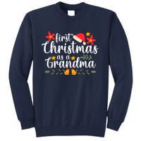 First Christmas As A Grandma Funny Xmas Christmas Grandma Tall Sweatshirt