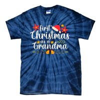 First Christmas As A Grandma Funny Xmas Christmas Grandma Tie-Dye T-Shirt