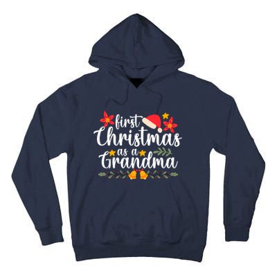 First Christmas As A Grandma Funny Xmas Christmas Grandma Tall Hoodie