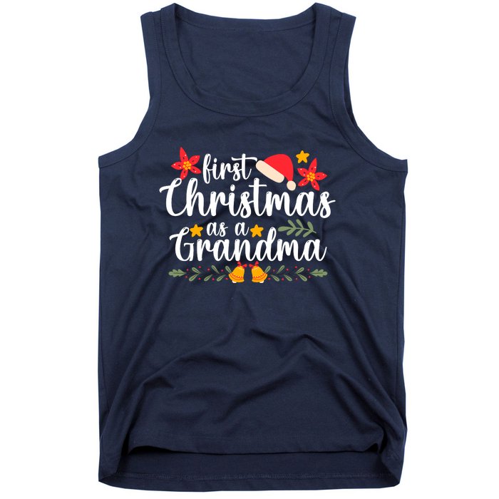 First Christmas As A Grandma Funny Xmas Christmas Grandma Tank Top