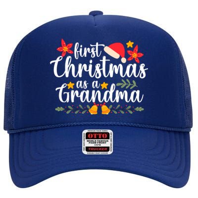 First Christmas As A Grandma Funny Xmas Christmas Grandma High Crown Mesh Back Trucker Hat