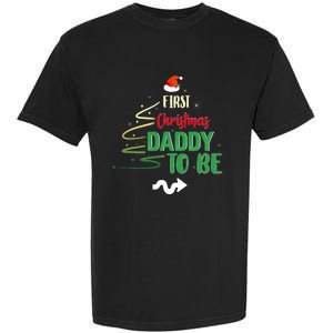 First Christmas As A Daddy To Be Future Father Xmas Gift Garment-Dyed Heavyweight T-Shirt